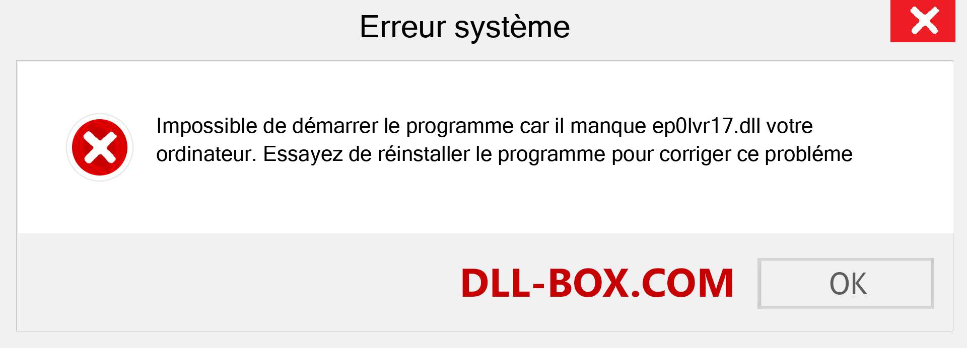 Le fichier ep0lvr17.dll est manquant ?. Télécharger pour Windows 7, 8, 10 - Correction de l'erreur manquante ep0lvr17 dll sur Windows, photos, images